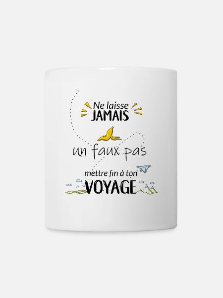 Ne laisse jamais un faux pas... - Mug blanc - blanc