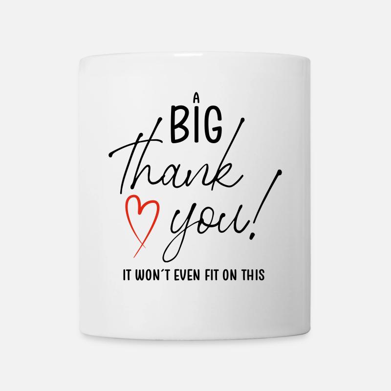 A BIG THANK YOU - Tasse - Weiß