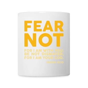 Ne crains rien, car je suis avec toi (sombre) - Mug blanc - blanc - Devant