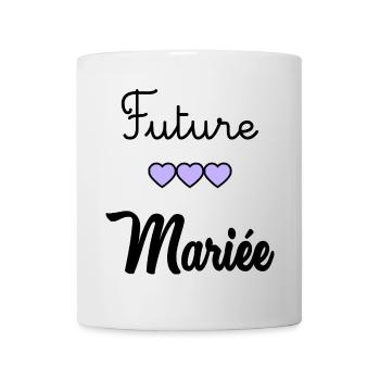 FUTURE MARIEE. EVJF. MARIEE. TEAM. TEAM MARIEE - Mug blanc - blanc - Devant