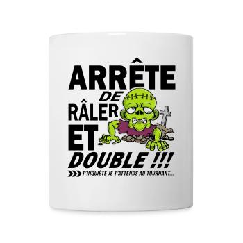 Autocollant Voiture Humour: Arrête de Râler ! - Mug blanc - blanc - Devant