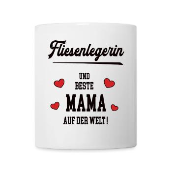 Beste Mama Fliesenlegerin Muttertag Geburtstag Geb - Tasse - Weiß - Vorne