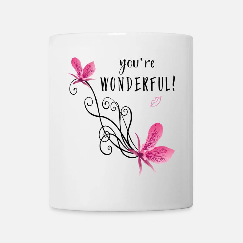 You 're wonderful - Tasse - Weiß
