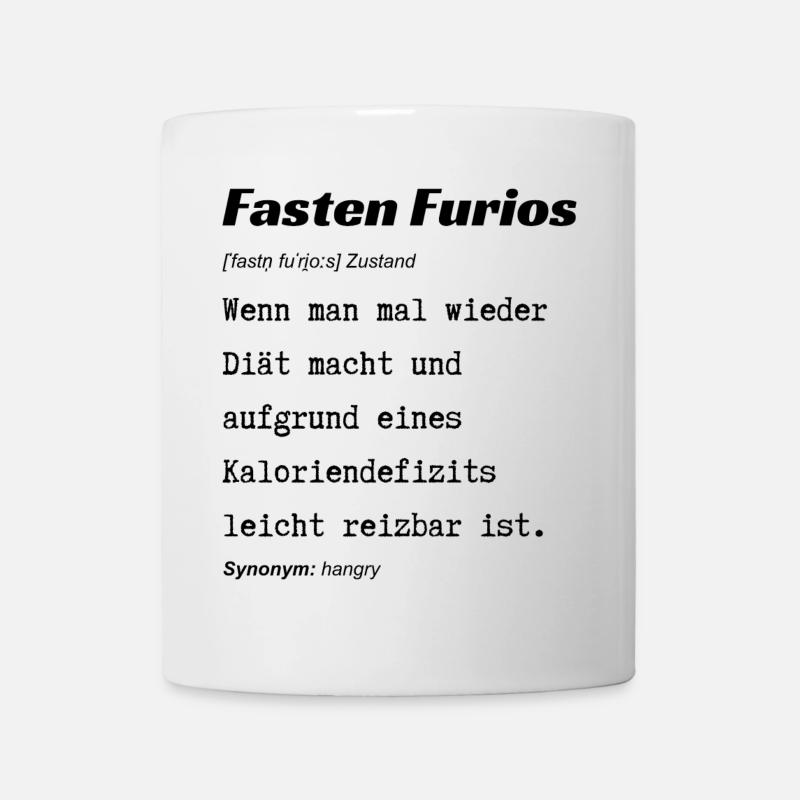 Fasten Furios - Tasse - Weiß