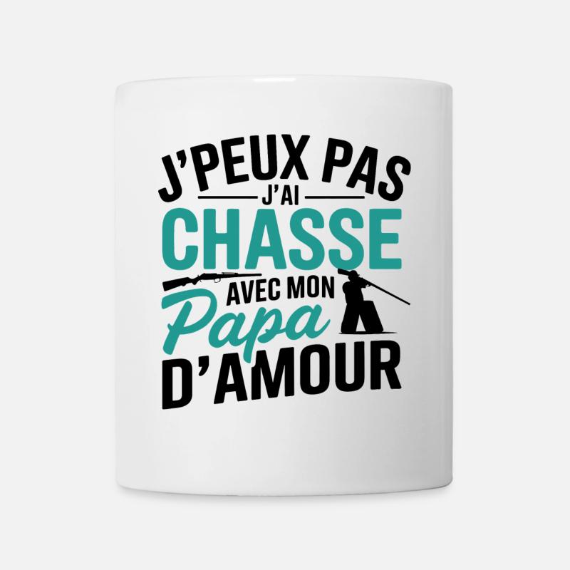 J'peux pas j'ai Chasse Avec Mon Papa d'amour - Mug blanc - blanc