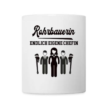 Rohrbauerin Chefin Selbstständigkeit Firma Gründen - Tasse - Weiß - Vorne