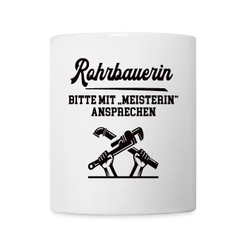 Rohrbauerin Meisterin Prüfung Bestanden Rohrbau - Tasse - Weiß - Vorne