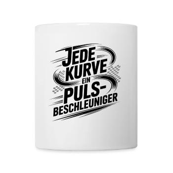 Jede Kurve ist ein Pulsbeschleuniger - Tasse - Weiß - Vorne
