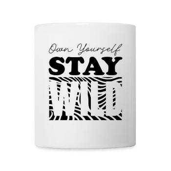 Own Yourself and Stay Wild - Mug - white - Front
