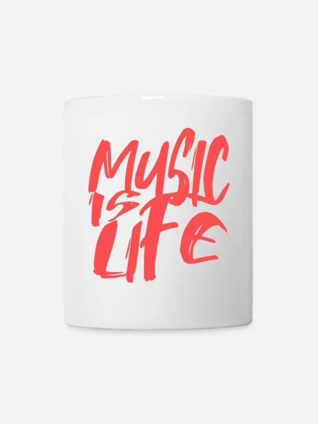 Musik ist Leben - Street Art Statement für Musiker - Tasse - Weiß
