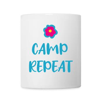 Camp Repeat coole Sprüche Urlaub englisch Fan - Tasse - Weiß - Vorne