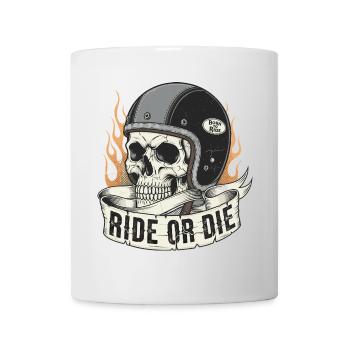 Ride or Die - Mug - white - Front