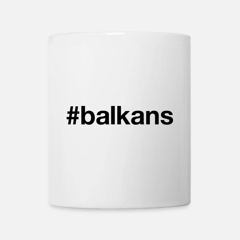 BALKANS Hashtag Balkan - Tasse - Weiß