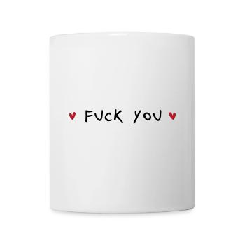 Fuck you - Mug - white - Front