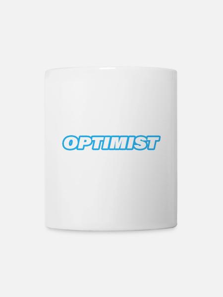 OPTIMIST - Tasse - Weiß