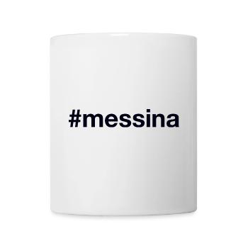 Messina Hashtag Italy Italien - Mug - white - Front