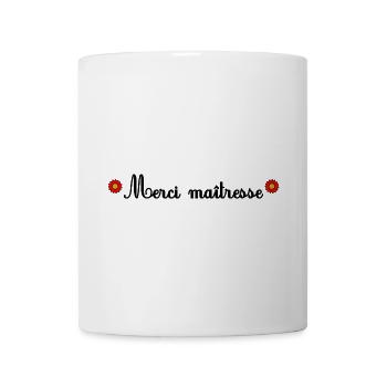 MERCI. MAÎTRESSE. MAÎTRE. MERCI MAÎTRESSE - Mug blanc - blanc - Devant