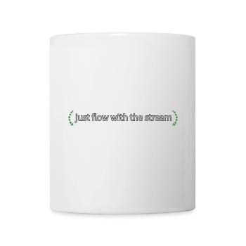 just flow with the stream - Tasse - Weiß - Vorne