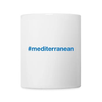 MEDITERRANEAN Hashtag Mittelmeer - Tasse - Weiß - Vorne