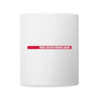 make racism wrong again - Mug - white - Front