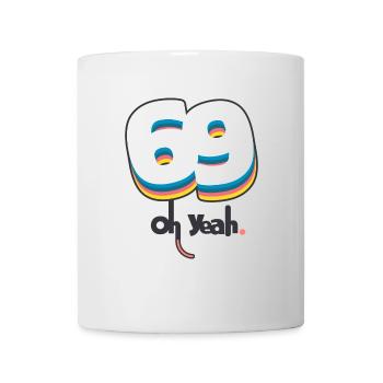 69 oh yeah - Mug - white - Front
