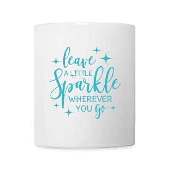 Leave a little sparkle wherever you go - Mug - white - Front