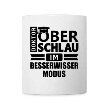 Dr. Oberschlau (Besserwisser) - Tasse - Weiß - Vorne