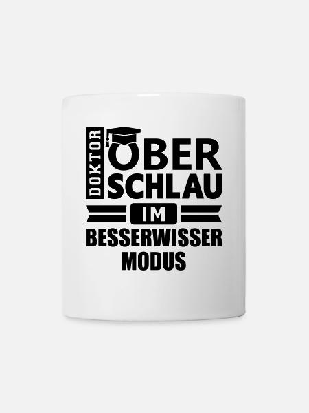 Dr. Oberschlau (Besserwisser) - Tasse - Weiß