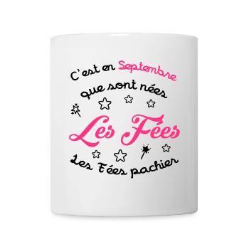 Fée / Fille / Reine / Naissance / Bébé / Septembre - Mug - white - Front