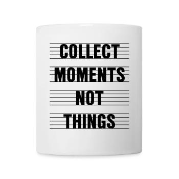Collect Moments Not Things - Mug blanc - blanc - Devant
