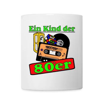 80er Party,Fun Shirt,Ein Kind der 80er (25) - Tasse - Weiß - Vorne