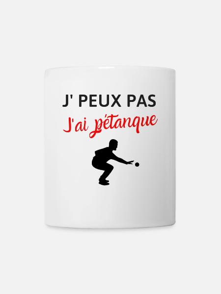 Je peux pas j'ai pétanque humour boules - Mug blanc - blanc