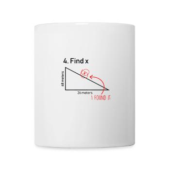 Find X Funny Saying Math Teacher Graphic - Mug - white - Front