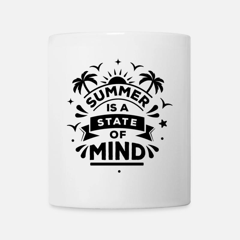 Der Sommer ist ein Geisteszustand, in Schwarz - Tasse - Weiß
