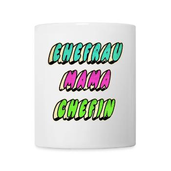 Ehefrau Mama Chefin - Tasse - Weiß - Vorne