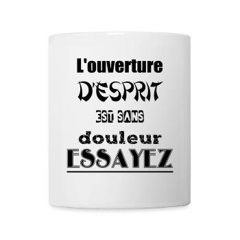 L'ouverture de la pensée est sans douleur - Mug blanc - blanc - Devant