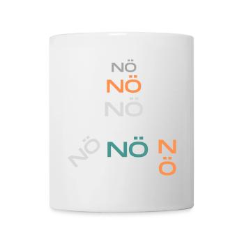 NÖ nö nö - Tasse - Weiß - Vorne