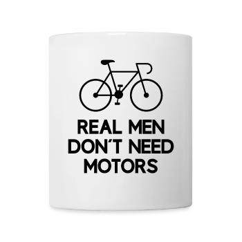 Real Men Don't Need Motors - Mug - white - Front