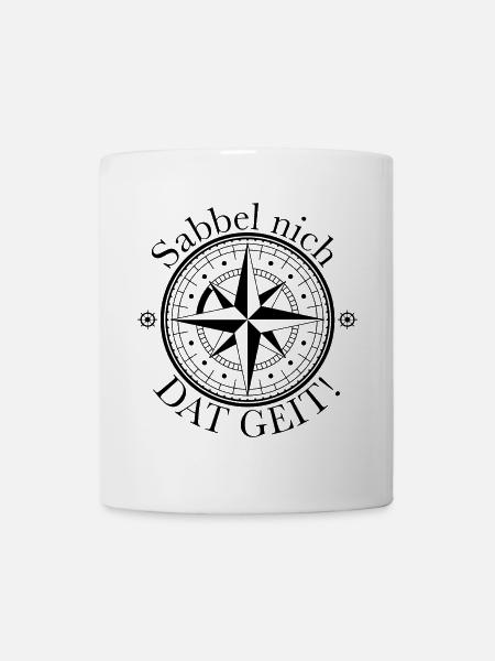 Sabbel nich - Dat geit! - Tasse - Weiß