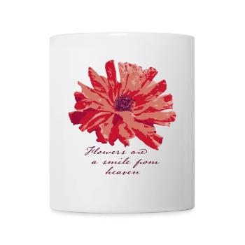 Flowers are a smile from heaven - Tasse - Weiß - Vorne