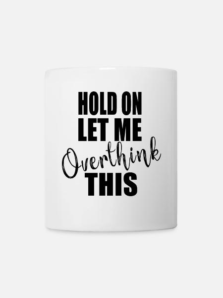 cool quote - Mug - white