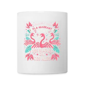 Vraiment trop Fla-marrant humour anniversaire - Mug blanc - blanc - Devant