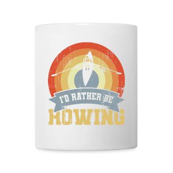 I’d Rather Be Rowing - Tasse - Weiß - Vorne