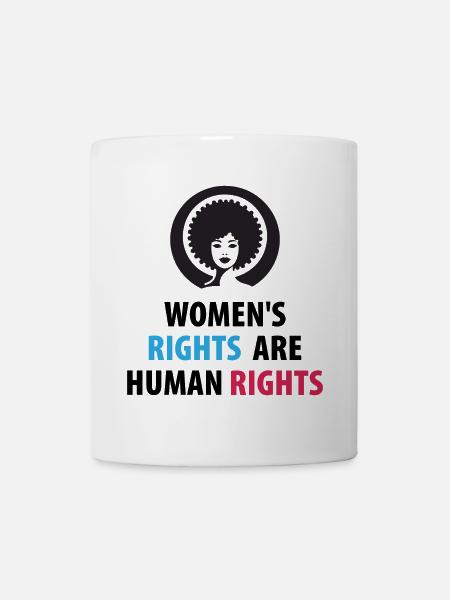 Frauenrechte sind Menschenrechte - Tasse - Weiß