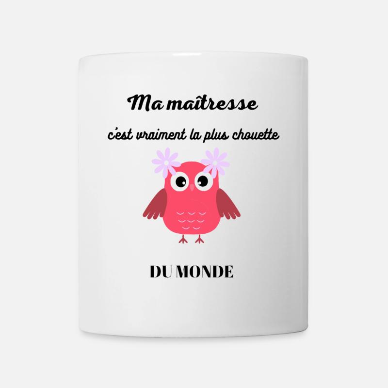 CHOUETTE MAITRESSE CADEAU FIN D'ANNEE MAITRESSE - Mug blanc - blanc
