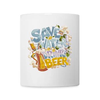Save Water Drink Beer Biertrinker - Tasse - Weiß - Vorne