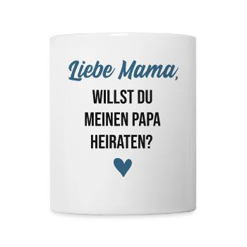 Maman, veux-tu épouser mon papa - Mug blanc - blanc - Devant