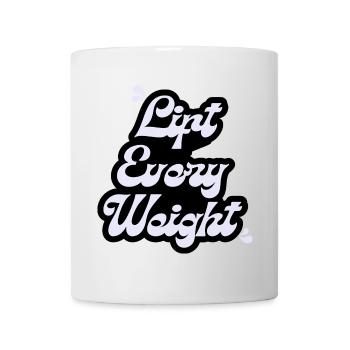 Soulevez chaque poids - Mug blanc - blanc - Devant