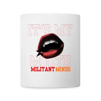 Es sind meine Mund militante Geister - Tasse - Weiß - Vorne