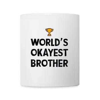 World's Okayest Brother - Mug - white - Front